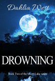 Drowning (Moon Lake, #2) (eBook, ePUB)