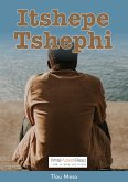 Itshepe Tshephi (eBook, ePUB)
