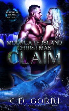 Moongate Island Christmas Claim (Moongate Island Mates, #2) (eBook, ePUB) - Gorri, C. D.
