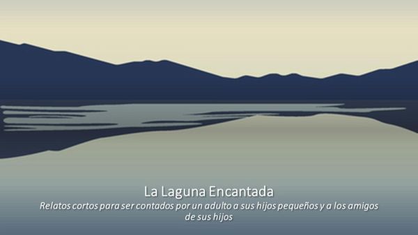 La Laguna Encantada (eBook, ePUB) La Laguna Encantada (eBook, ePUB)
