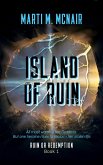 Island of Ruin (Ruin or Redemption, #1) (eBook, ePUB)