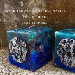 Learn the Art of Candlemaking (Complete online candlemaking course, #9) (eBook, ePUB) - Simmons, Gary
