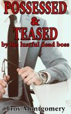 Possessed & Teased By His Lustful Dead Boss (Jack Carlisle Short Stories, #1) (eBook, ePUB) Possessed & Teased By His Lustful Dead Boss (Jack Carlisle Short Stories, #1) (eBook, ePUB)