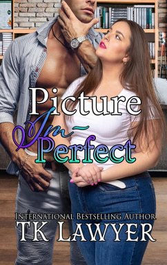 Picture Imperfect (eBook, ePUB) - Lawyer, Tk