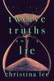 Twelve Truths and a Lie (eBook, ePUB)