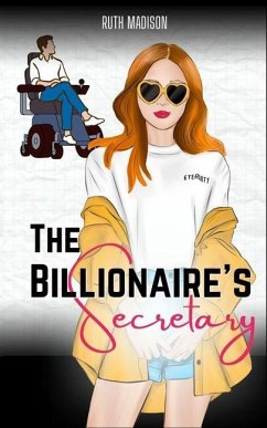 The Billionaire's Secretary: A Disability Romance Novella - Madison, Ruth