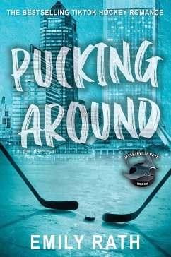 Pucking Around - Rath, Emily