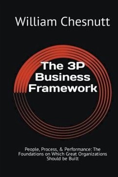 The 3P Business Framework - Chesnutt, William