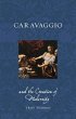 Caravaggio and the Creation of Modernity - Bild 1