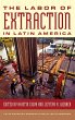 Labor of Extraction in Latin America - Bild 1