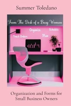 From the Desk of a Busy Woman - Toledano, Summer Martin