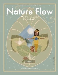 Nature Flow Book 1 - Shanti, Pamila; River, Neelam