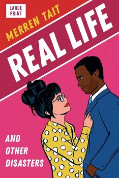 Real Life and Other Disasters - Tait, Merren