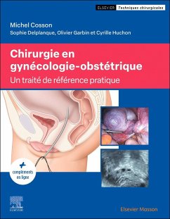 Chirurgie En Gynécologie-Obstétrique - Cosson, Michel; Delplanque, Sophie; Garbin, Olivier; Huchon, Cyrille