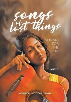 Songs of Lost Things: Sonata for the Sun - McCollough, Monica