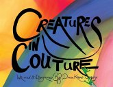 Creatures in Couture Creatures in Couture