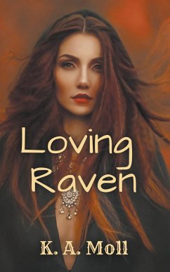 Loving Raven - Moll, K a