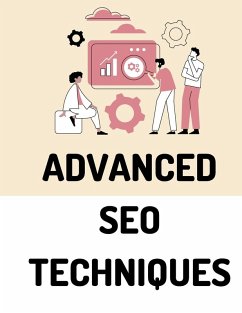 Cover Advanced SEO Techniques
