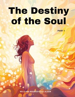 Cover The Destiny of the Soul, Part I