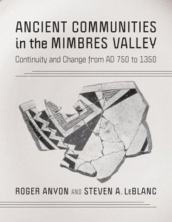 Ancient Communities in the Mimbres Valley - Anyon, Roger; LeBlanc, Steven a