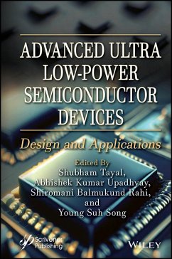 Advanced Ultra Low-Power Semiconductor Devices - S Tayal