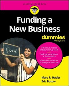 Funding a New Business for Dummies - Butler, Marc R.;Butow, Eric