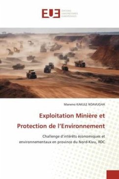Exploitation Minière et Protection de l¿Environnement - KAKULE NDAVUGHA, Maneno