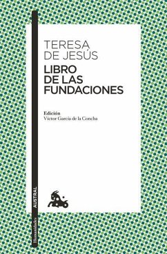 Libro de Las Fundaciones - de Jesús, Teresa