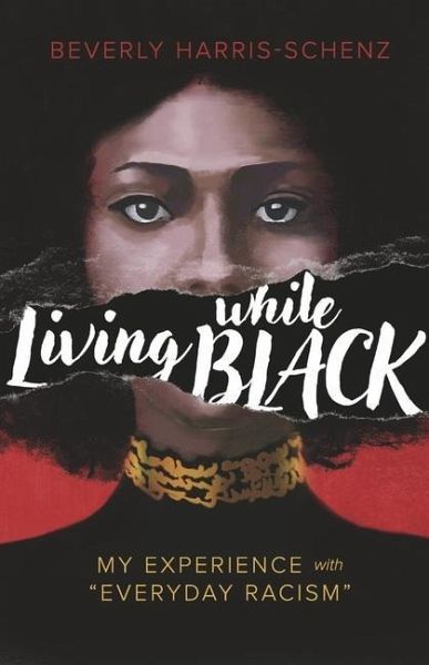 Living While Black