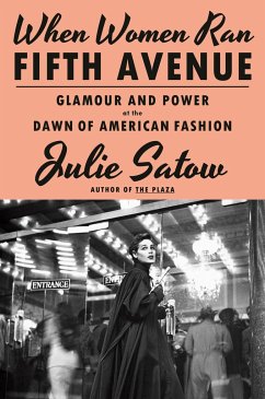 When Women Ran Fifth Avenue - Satow, Julie