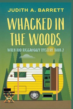Whacked in the Woods - Barrett, Judith A.