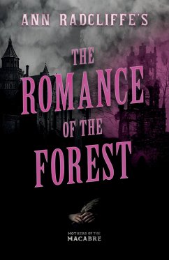 Ann Radcliffe's The Romance of the Forest