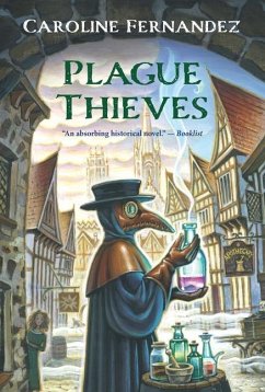 Plague Thieves - Fernandez, Caroline