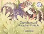 Sassafras and Grandma Francis