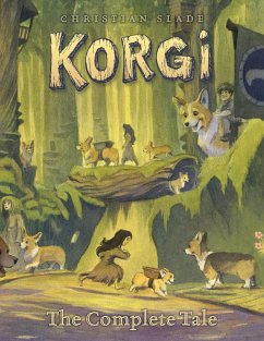 Korgi: The Complete Tale - Slade, Christian