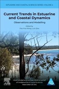 Current Trends in Estuarine and Coastal Dynamics