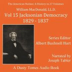 The American Nation: A History, Vol. 15