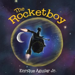 The Rocketboy - Aguilar, Enrique