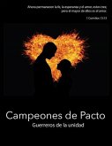 Campeones de Pacto: Guerreros de la unidad