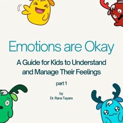 Emotions are Okay - Tayara, Rana