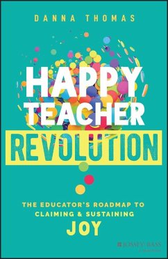 Happy Teacher Revolution - Thomas, Danna