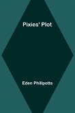 Pixies' Plot