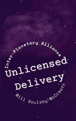 Unlicensed Delivery - Soulsby-McCreath, Will