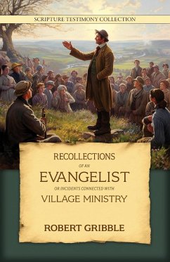 Recollections of an Evangelist - Gribble, Robert