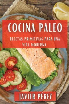 Cocina Paleo - Pérez, Javier