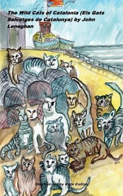 The Wild Cats of Catalonia - Leneghan, John