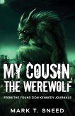 My Cousin, the Werewolf