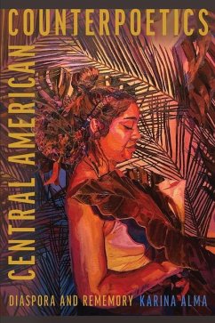 Central American Counterpoetics - Alma, Karina