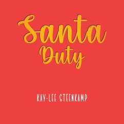 Santa Duty - Steenkamp, Kay-lee