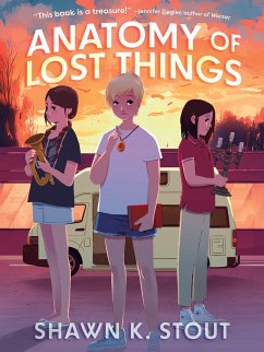 Anatomy of Lost Things - Stout, Shawn K